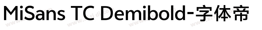 MiSans TC Demibold字体转换